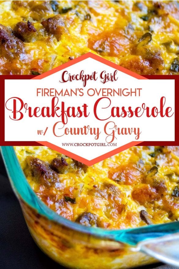 Firemans Overnight Breakfast Casserole With Country Gravy Crockpot Girl