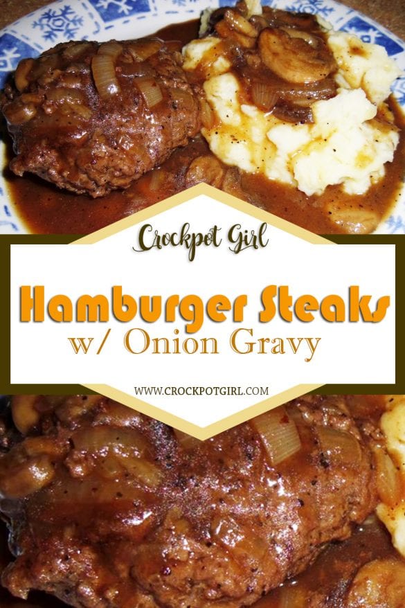 HAMBURGER STEAKS WITH ONION GRAVY Crockpot Girl