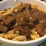 MELT IN YOUR MOUTH BEEF TIPS WITH MUSHROOM GRAVY